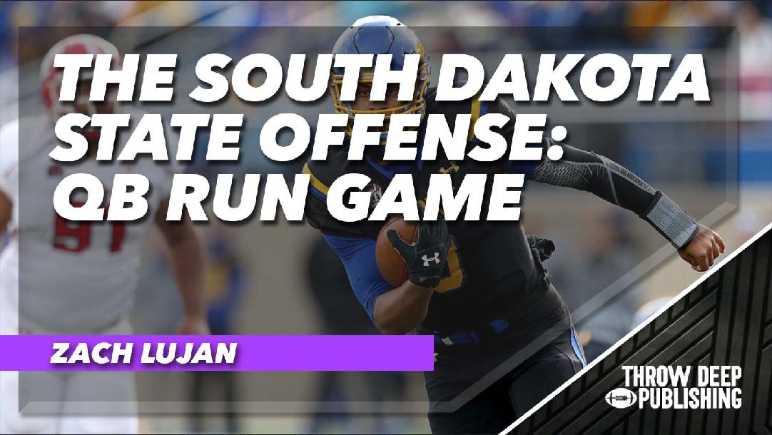 The South Dakota State Offense: QB Run Game The South Dakota State Offense: QB Run Game