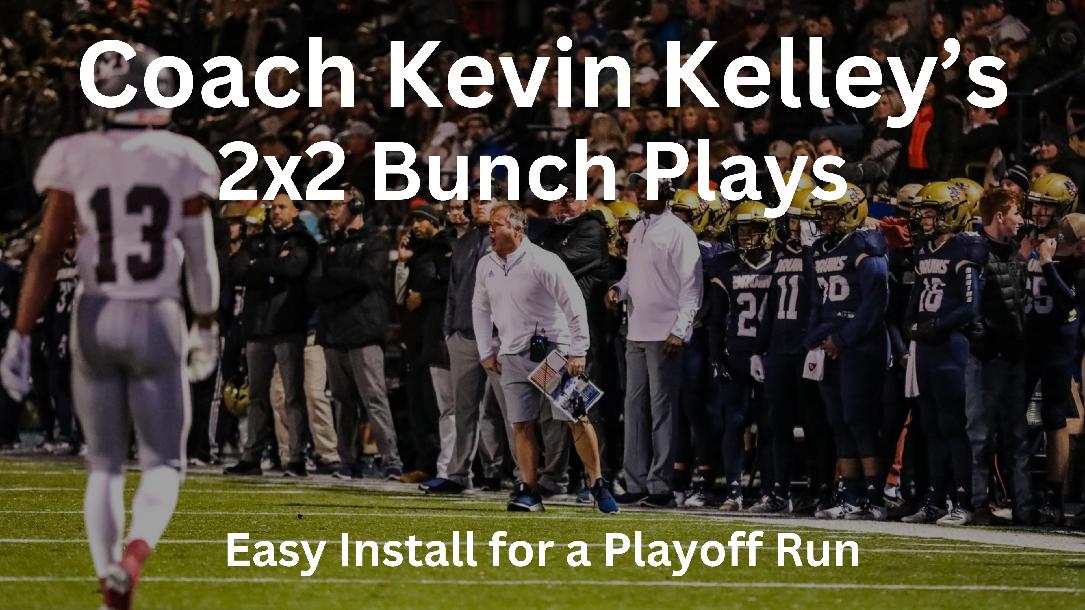 2 x 2 BUNCH PLAYS for PLAYOFF RUN -EFFECTIVE, EASY INSTALL 2 x 2 BUNCH PLAYS for PLAYOFF RUN -EFFECTIVE, EASY INSTALL