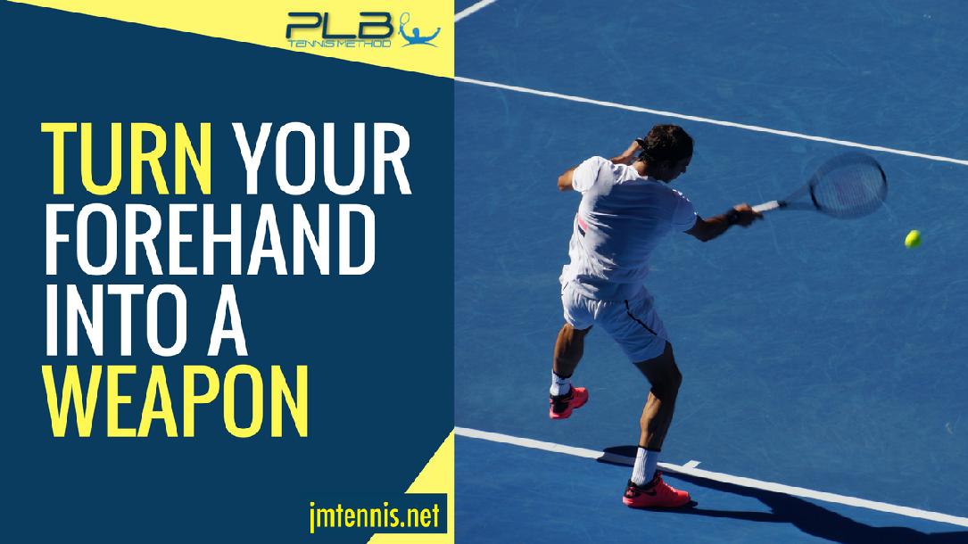 Turn Your Forehand Into A Weapon: Effortless Tennis Forehand Blueprint Turn Your Forehand Into A Weapon: Effortless Tennis Forehand Blueprint
