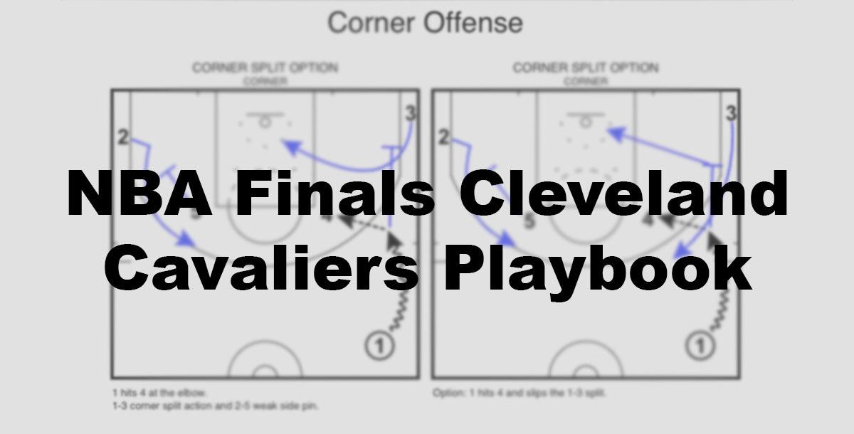NBA Finals Cleveland Cavaliers Playbook NBA Finals Cleveland Cavaliers Playbook