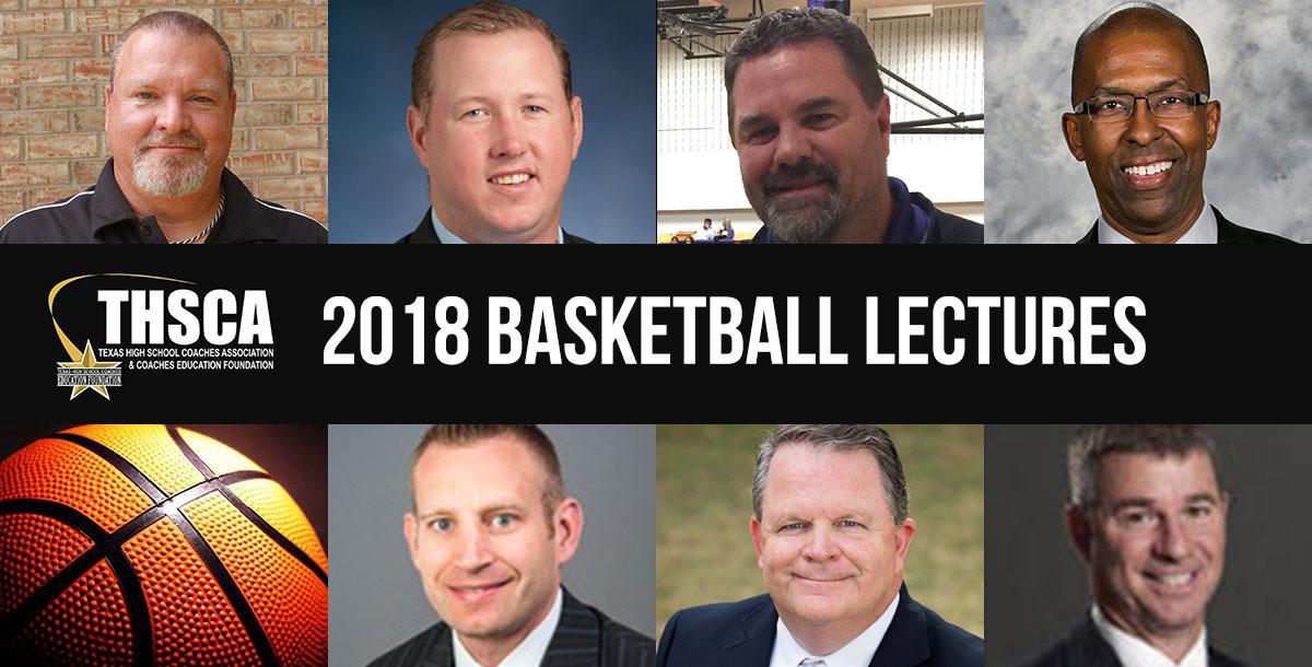 2018 Coaching School Basketball Lectures 2018 Coaching School Basketball Lectures