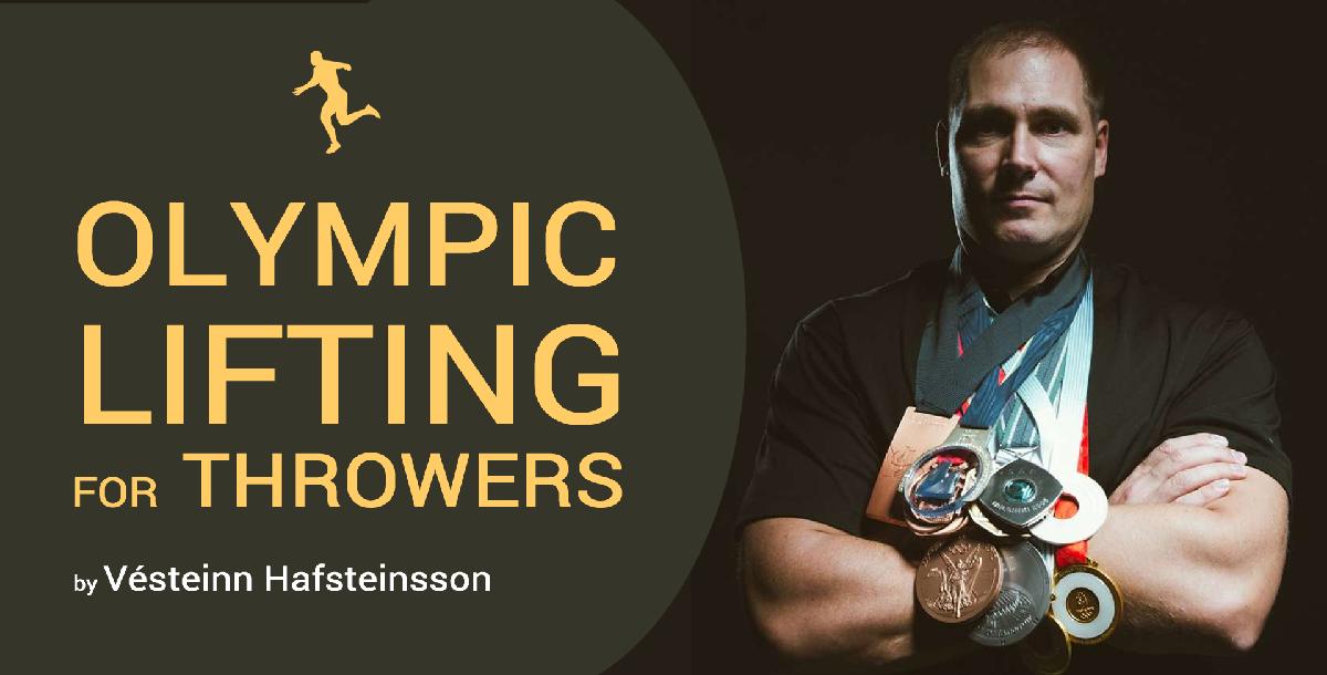 “How to Become an Olympic Champion” - Olympic Lifting for Throwers “How to Become an Olympic Champion” - Olympic Lifting for Throwers