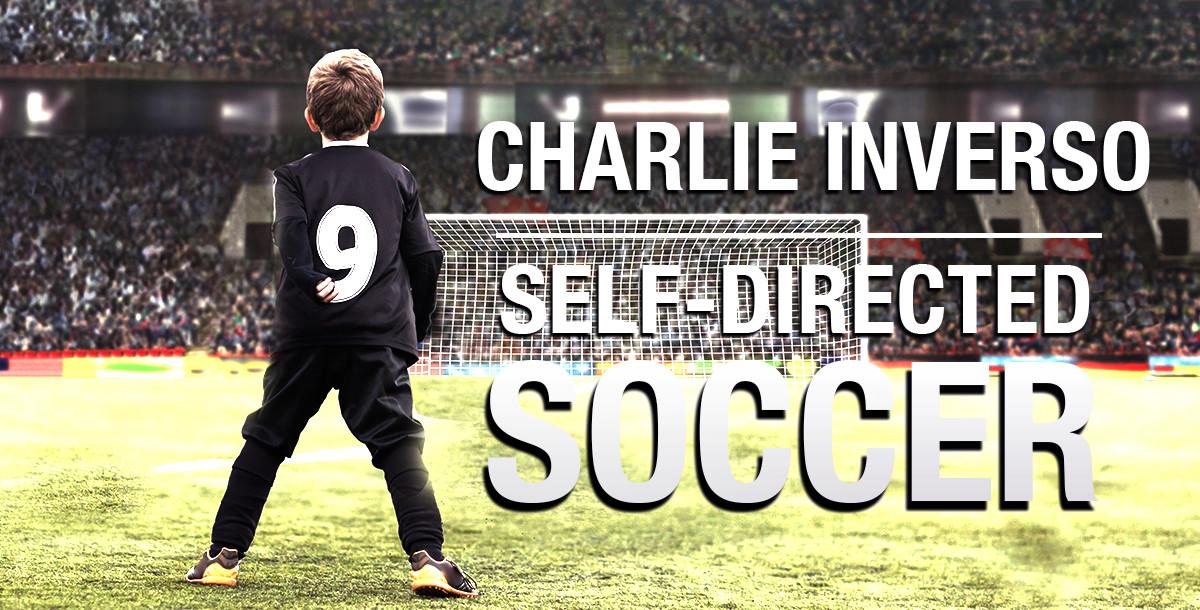Self-Directed Soccer Self-Directed Soccer