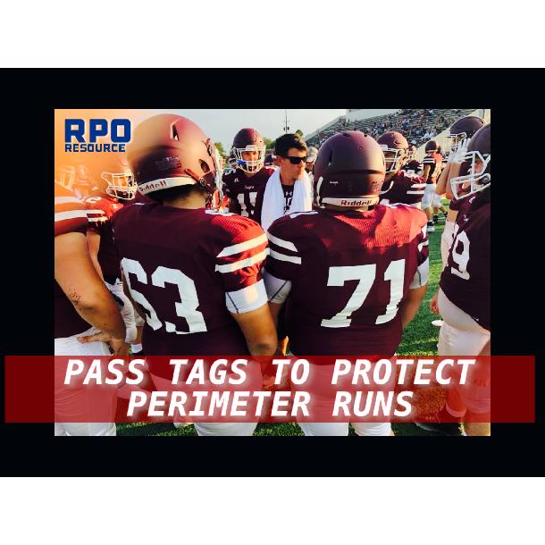 Pass Tags to Protect Perimeter Runs Pass Tags to Protect Perimeter Runs