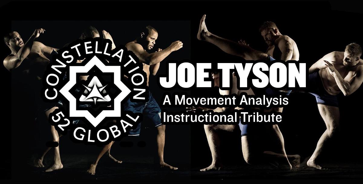 Joe Tyson: Master MMA with the Crew at Constellation 52 Global Joe Tyson: Master MMA with the Crew at Constellation 52 Global