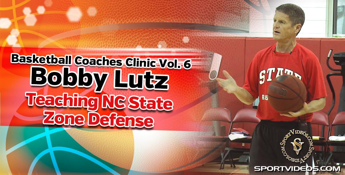 Basketball Coaches Clinic Vol. 6 - Teaching NC State Zone Defense featuring Coach Bobby Lutz Basketball Coaches Clinic Vol. 6 - Teaching NC State Zone Defense featuring Coach Bobby Lutz