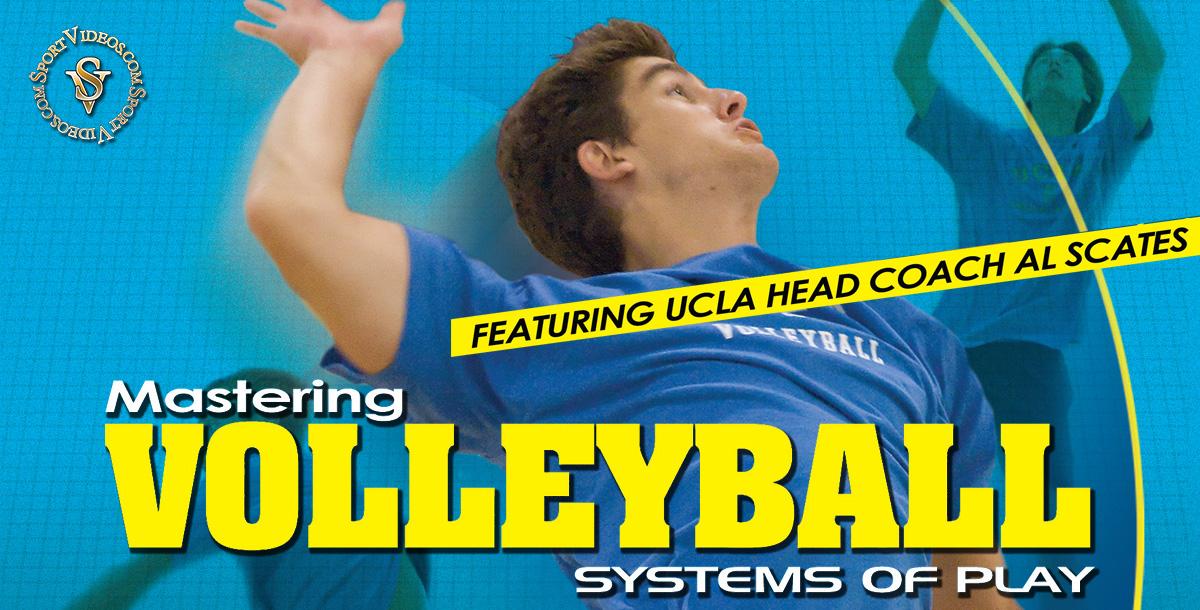 Mastering Volleyball - Systems of Play featuring Coach Al Scates (19 NCAA National Championships) Mastering Volleyball - Systems of Play featuring Coach Al Scates (19 NCAA National Championships)
