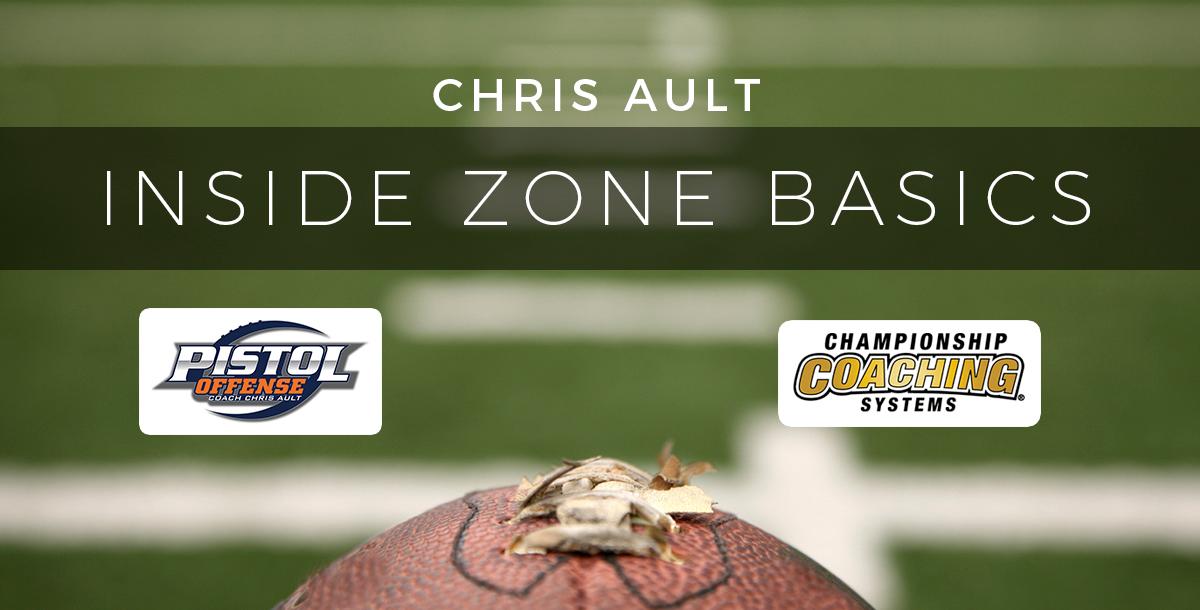 Inside Zone Basics Inside Zone Basics