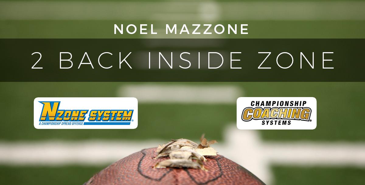 2 Back Inside Zone 2 Back Inside Zone