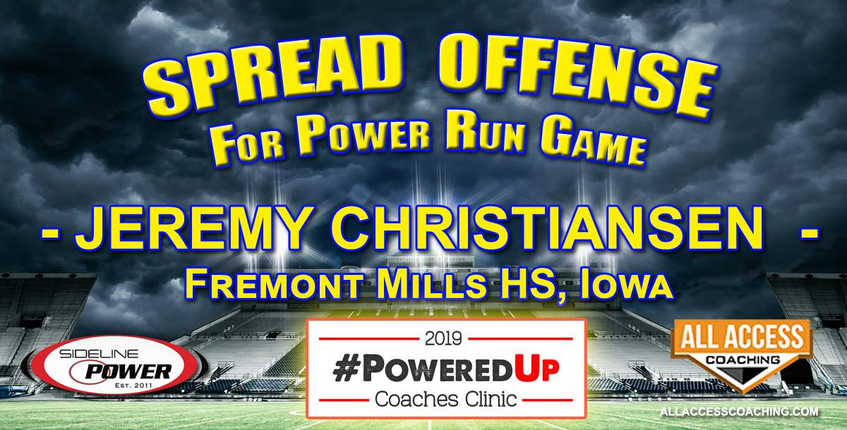 SPREAD POWER RUN GAME for 8-man Football SPREAD POWER RUN GAME for 8-man Football