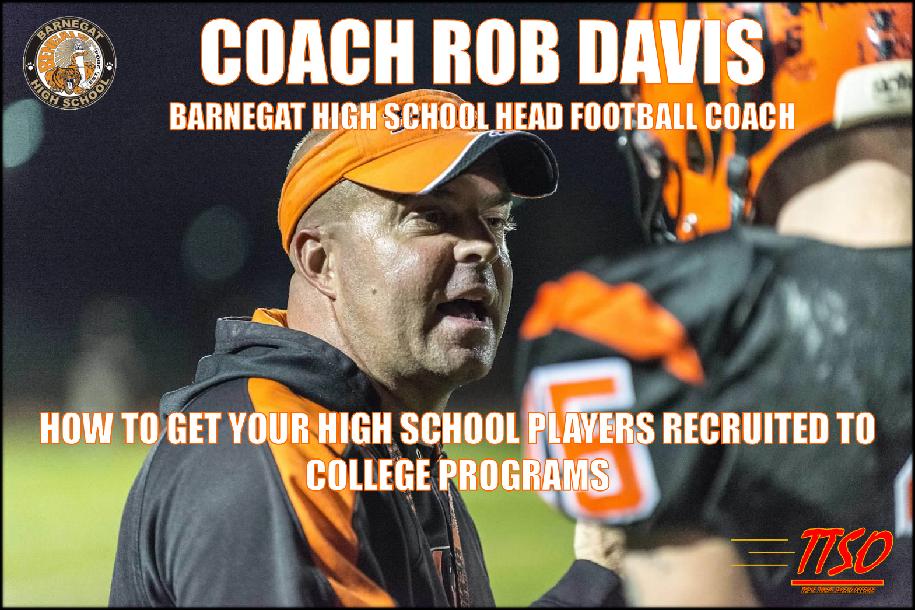 How to successfully get your high school players recruited by college programs How to successfully get your high school players recruited by college programs