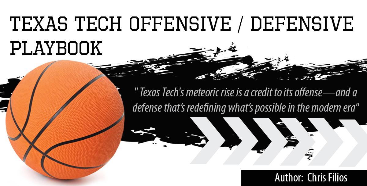 Texas Tech Offensive - Defensive Playbook Texas Tech Offensive - Defensive Playbook