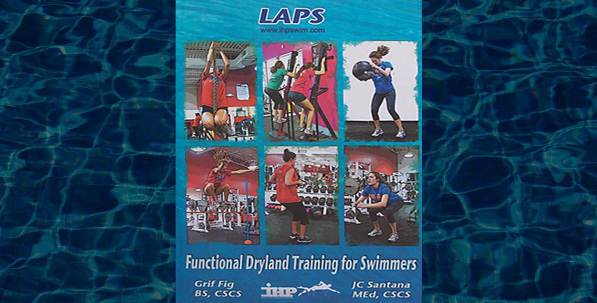 Functional Dryland Training for Swimmers Functional Dryland Training for Swimmers