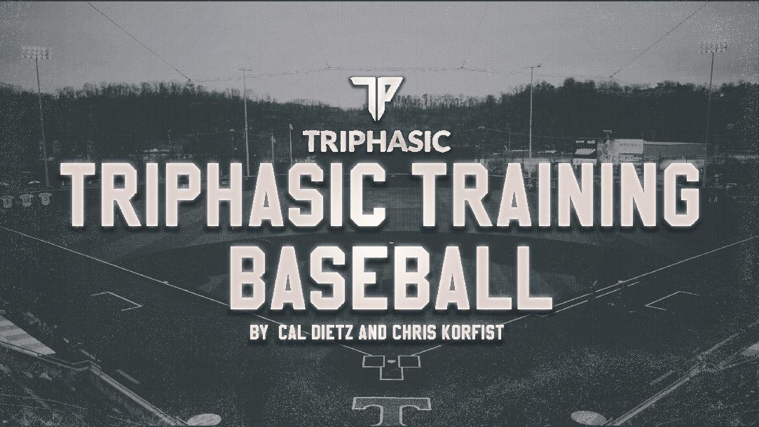 Triphasic Baseball Training Manual Triphasic Baseball Training Manual