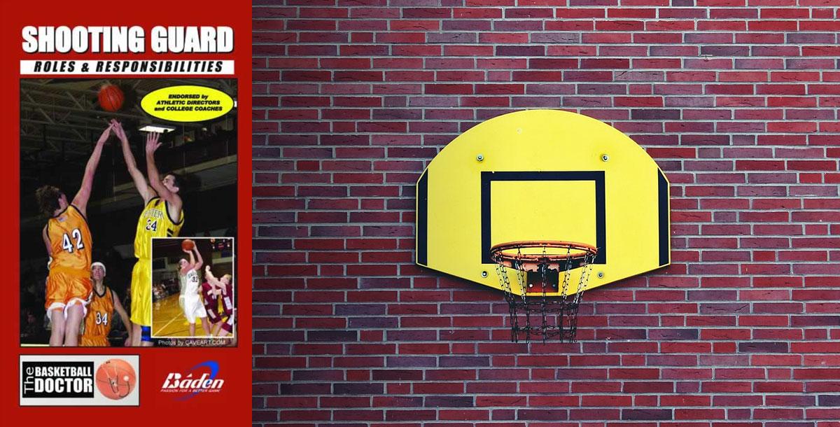 Shooting Guard Roles & Responsibilities Shooting Guard Roles & Responsibilities