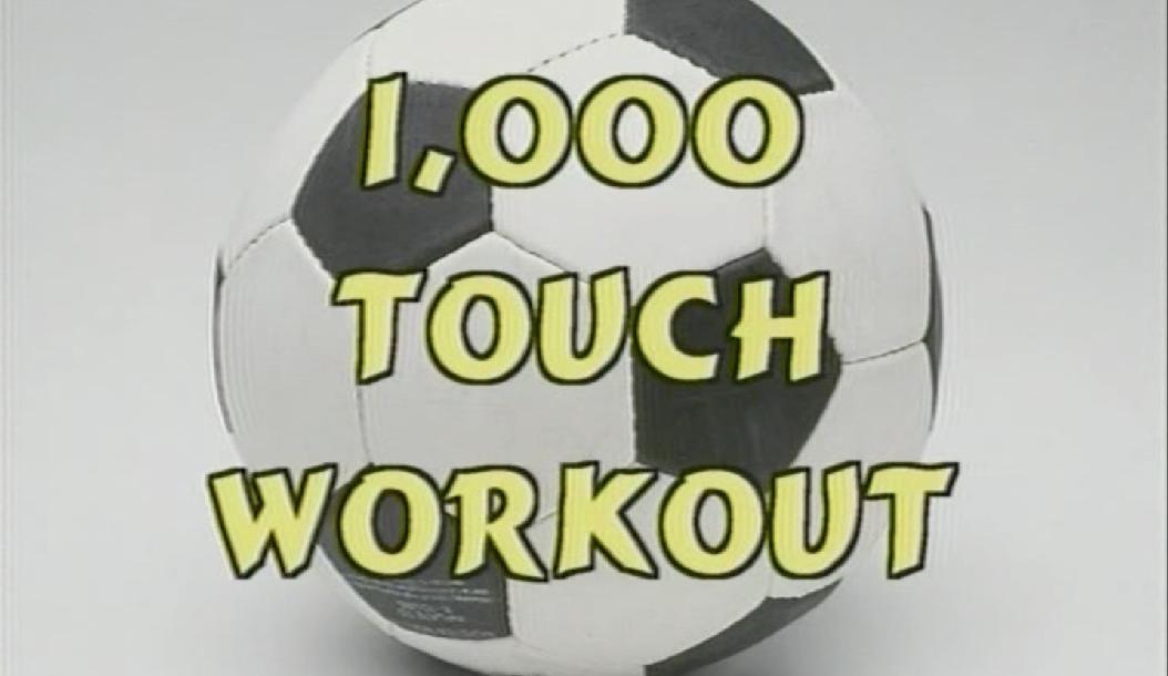 1000 Touch Soccer Workout 1000 Touch Soccer Workout