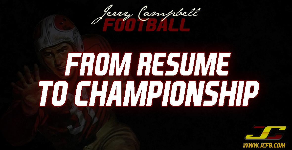 From Resume to Championship | A Step by Step Process From Resume to Championship | A Step by Step Process