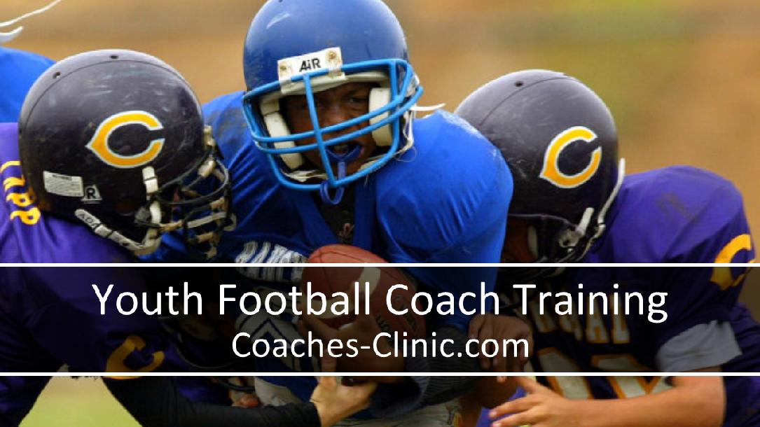 Youth Football Coach Training Youth Football Coach Training
