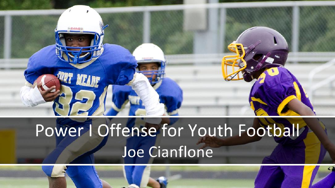 Power I Offense for Youth Football Power I Offense for Youth Football