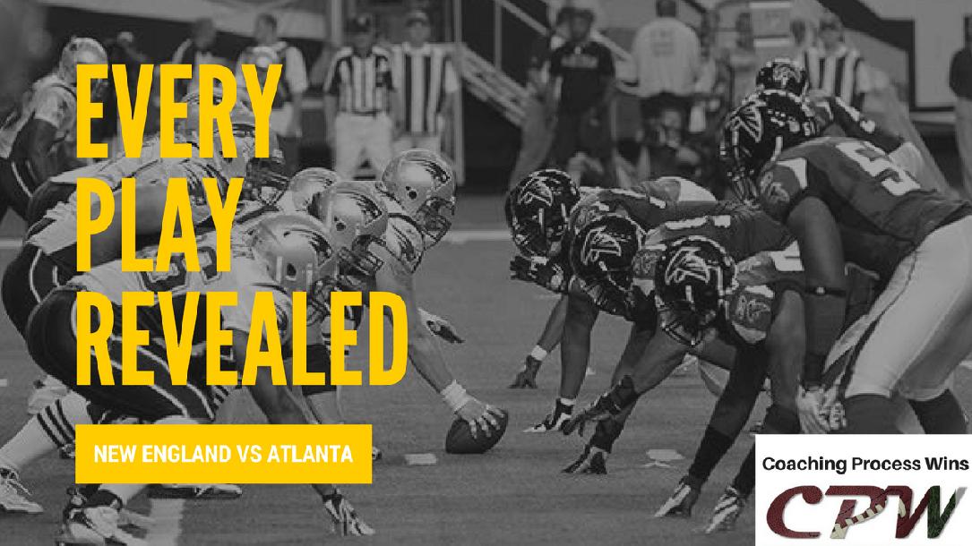 Every Play Revealed: New England vs Atlanta Every Play Revealed: New England vs Atlanta