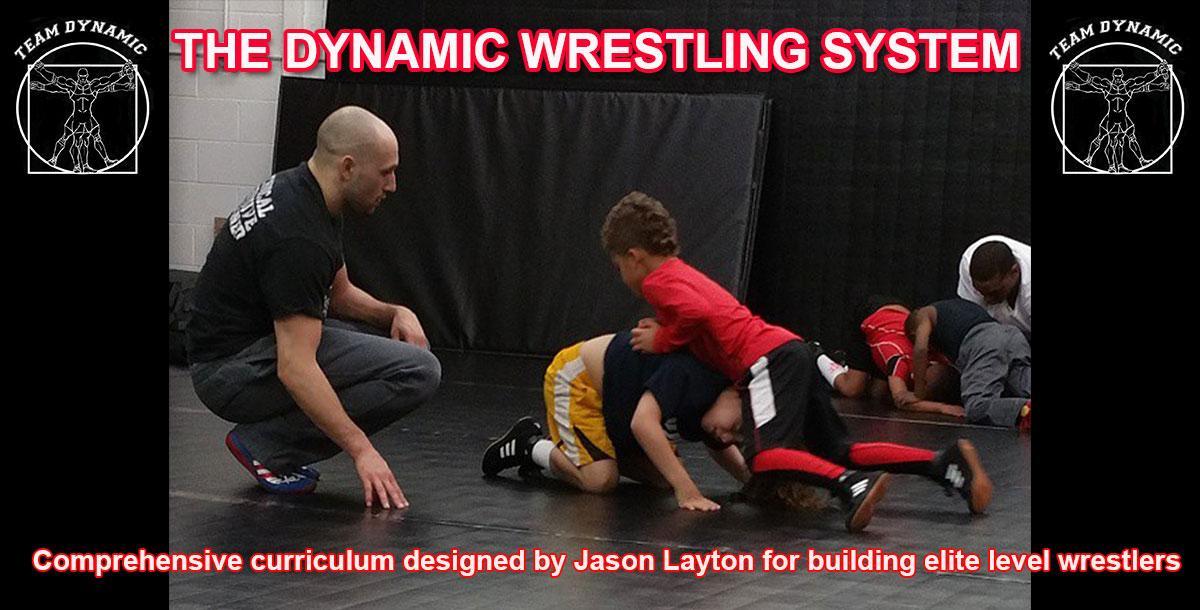 The Dynamic Wrestling Curriculum - Levels 13 - 15 The Dynamic Wrestling Curriculum - Levels 13 - 15