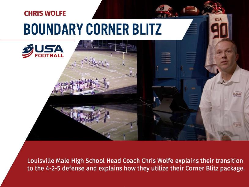 Chris Wolfe - Effective Corner Blitz Package from the 4-2-5 Defense Chris Wolfe - Effective Corner Blitz Package from the 4-2-5 Defense