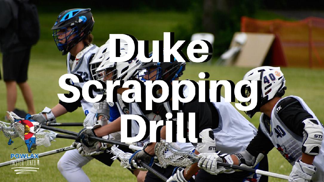 Duke Scrapping Drill | Lacrosse | POWLAX Duke Scrapping Drill | Lacrosse | POWLAX