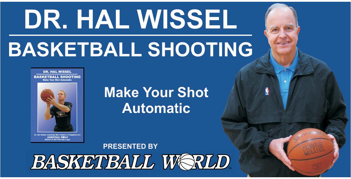 Basketball Shooting: Make Your Shot Automatic Basketball Shooting: Make Your Shot Automatic