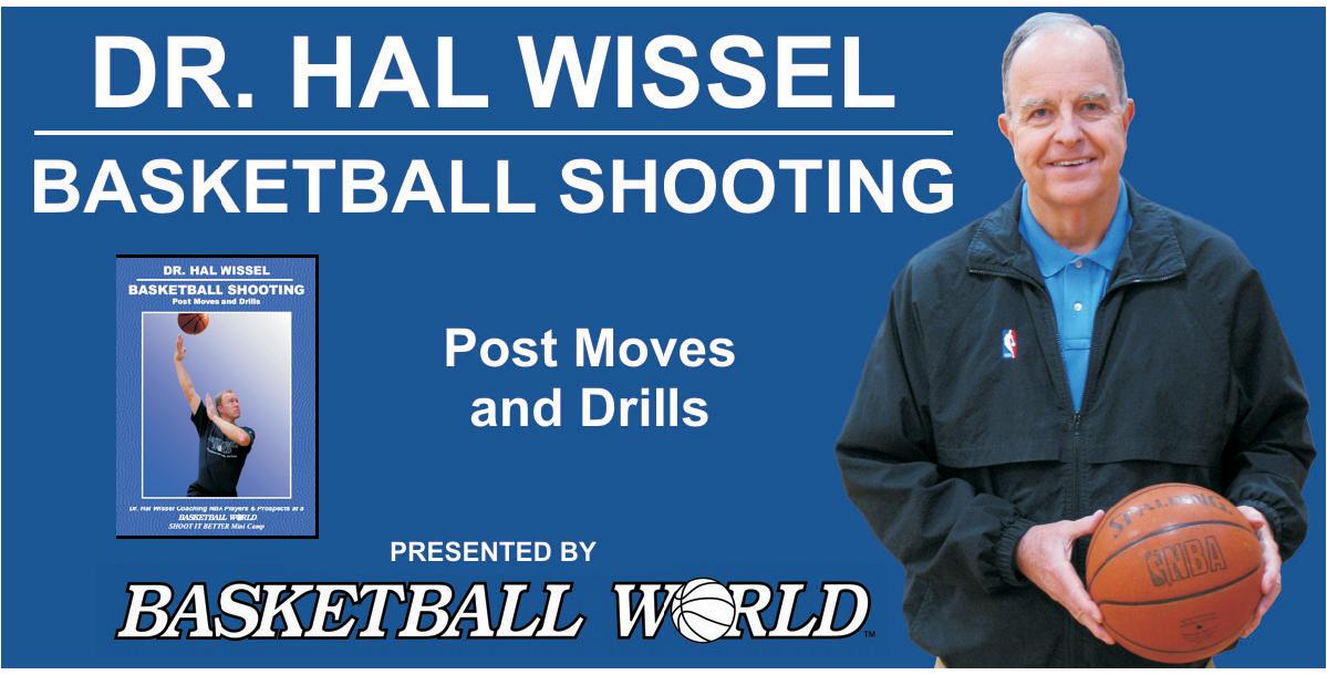 Basketball Shooting: Post Moves and Drills Basketball Shooting: Post Moves and Drills